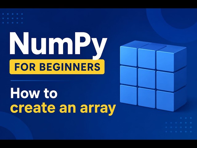 Numpy for Beginners||How to create an array in Numpy