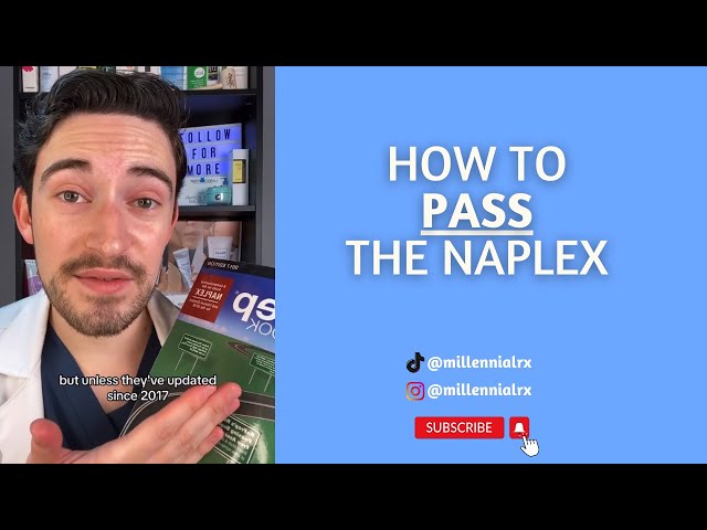 HOW TO PASS THE NAPLEX