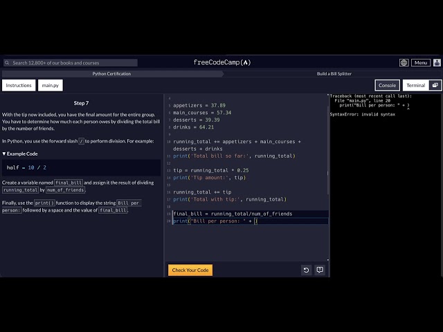 FreeCodeCamp - Python Project  - Step 7 to 8 - Build a Bill Splitter
