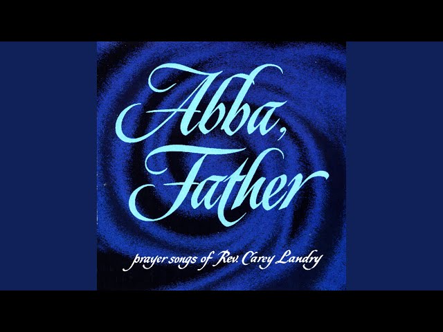 Abba! Father