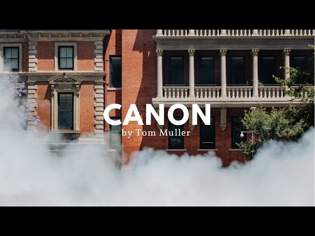 Canon by Tom Muller
