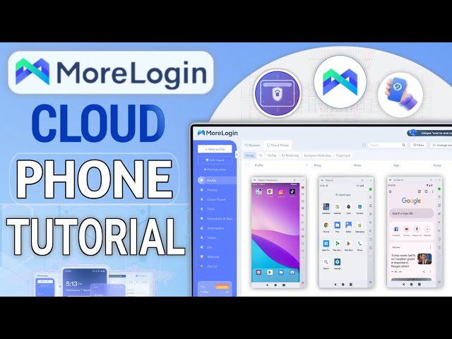 MoreLogin Cloud Phone Review & Tutorial | Full Setup Guide for Multi Account Management