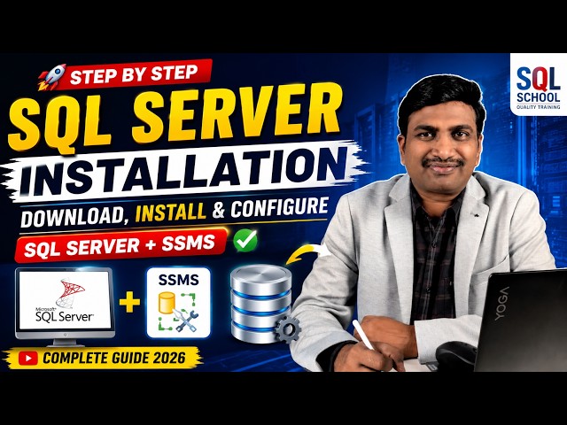 Video 2: 🚀 SQL Server Installation Step by Step for  Download, Install & Configure SQL Server + SSMS
