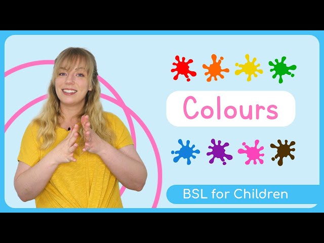 Sign Language for Children | Colours | BSL for Kids