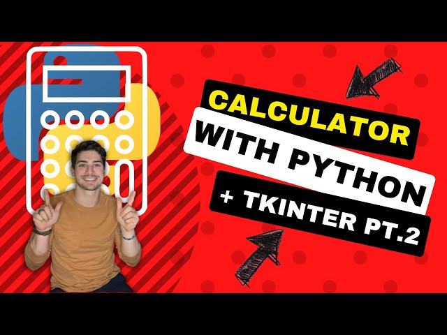 Build a Calculator in Python Using Tkinter! GUI Tutorial #2. Code the Functions and Update Outputs!