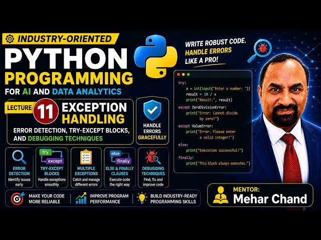 Lecture 11: Exception Handling in Python | Python | AI | ML | Data Science | MTTF