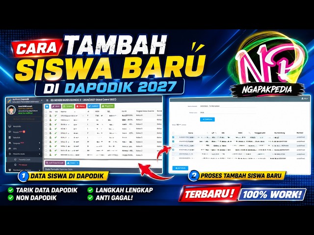 🔥 Cara Tambah atau tarik Siswa Baru di Dapodik 2027 Terbaru | Tarik Data & Non Dapodik Lengkap!