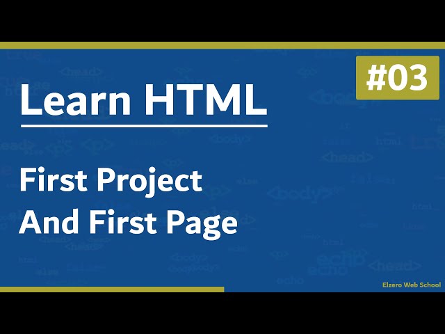 Learn HTML In Arabic 2021 - #03 - First Project And First Page