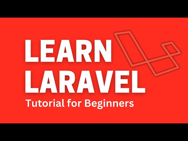 Laravel Tutorial for Beginners