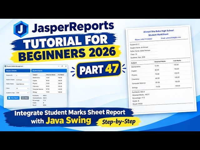 JasperReports Tutorial for Beginners 2026 | Integrate Student Marks Report with Java Swing (Part 47)