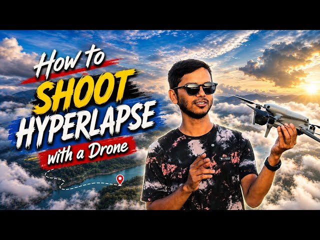 How to Shoot Hyperlapse with a Drone 🚁 | DJI Air 3S Hyperlapse Tutorial