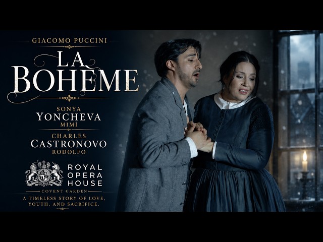 Puccini - La Boheme - The Opera the World Can't Stop Loving | ENG | HD