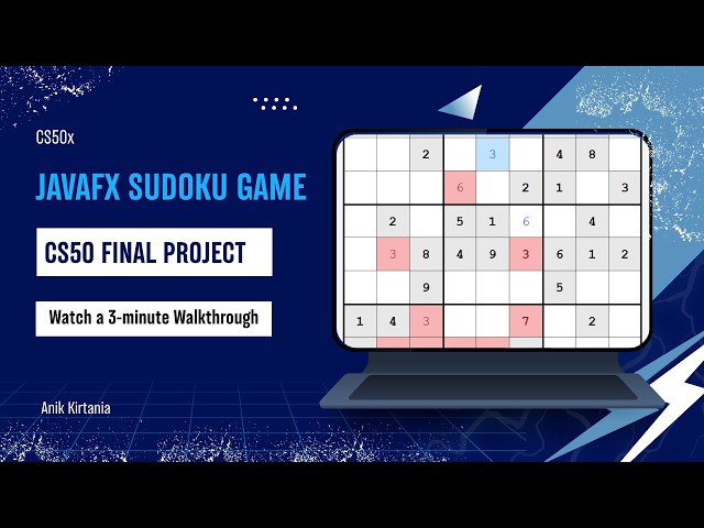 CS50x Final Project: JavaFX Sudoku Game (Walkthrough & Demo)