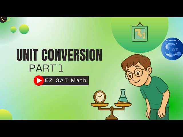 [Problem solving and data analysis] Unit conversion: Part 1