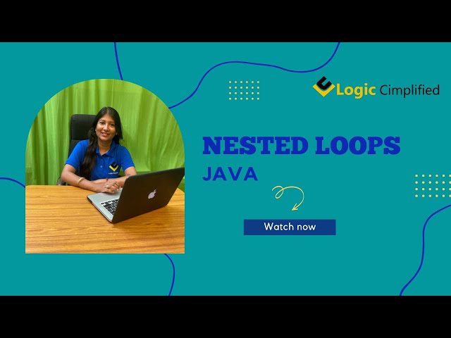 Nested Loops | JAVA | Sandhya Rathi