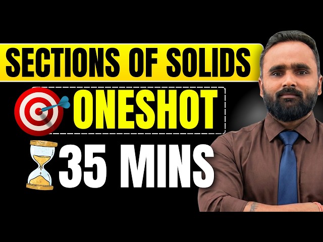 Sections of Solids | One Shot 🔥 | Engineering Graphics | Complete in 35 Minutes | Pradeep Giri Sir