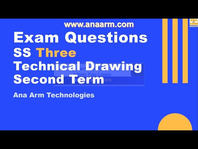 Exam Questions SS Three Technical Drawing Second Term 1 to 20