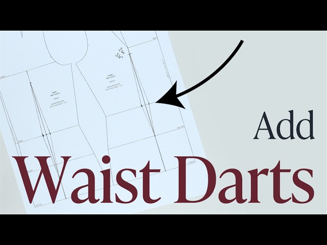 Add Waist Darts to a Dress Pattern | Improve the Fit of Your Garments