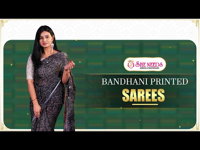 Bandhani Printed Sarees Collection | Traditional & Colorful Designer Sarees | She Needs Saree World