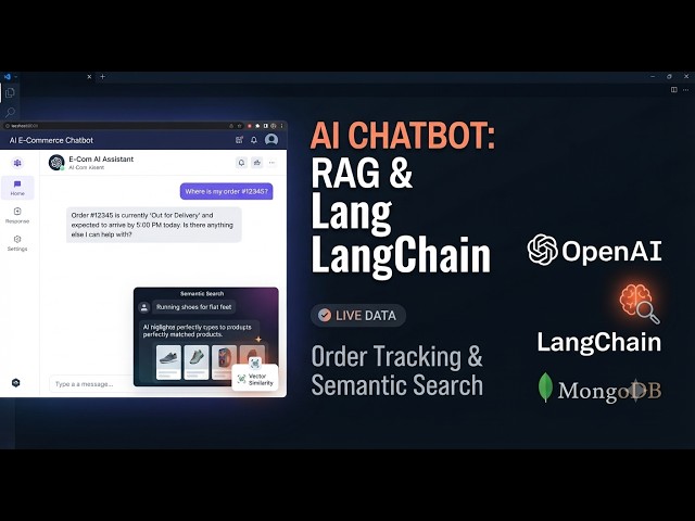 AI E-Commerce Chatbot with RAG & LangChain: Order Tracking & Semantic Search