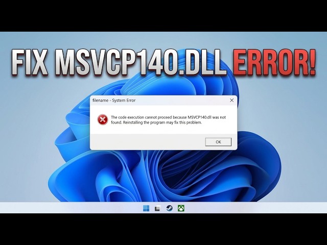 How to Fix MSVCP140.dll Missing or Not Found Error (Windows 11/10)