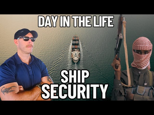 SHIP'S SECURITY | SOMALI PIRATES vs CARGO SHIP | DAY IN THE LIFE MARITIME SECURITY