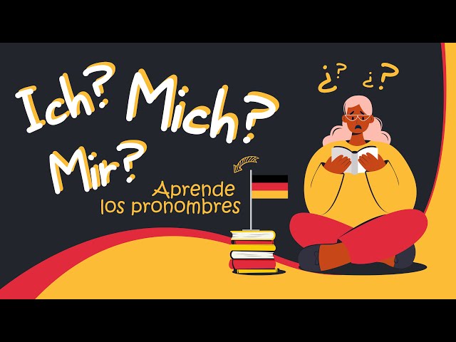 A1 German Grammar - 06 The Pronouns (ICH, MICH, MIR?)