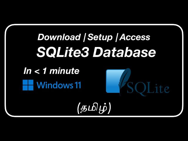 Download and Setup | SQLite Database in Windows 11 | Create Database | Tamil