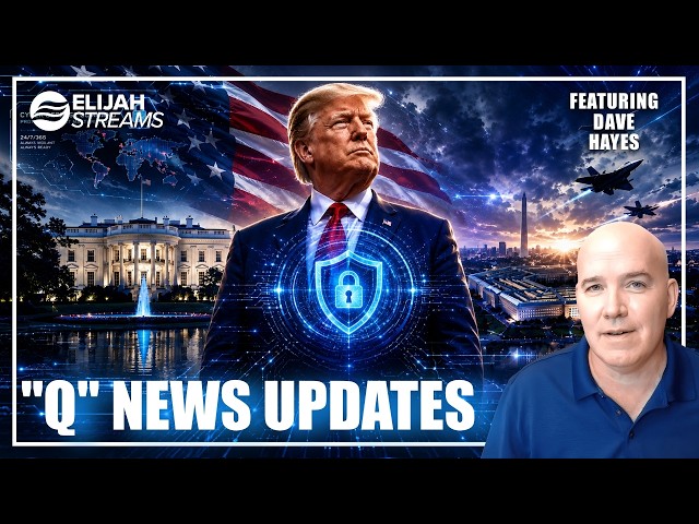 Dave Hayes: "Q" News Updates | June 24 2026
