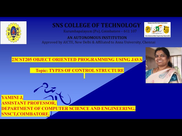 Design Thinking Based Learning  | Types of Control Structures | OOPS Using JAVA |  Yamini J | SNSCT