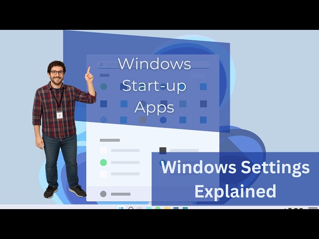 Windows 11 Startup Apps Explained: What to Enable, Disable & Why