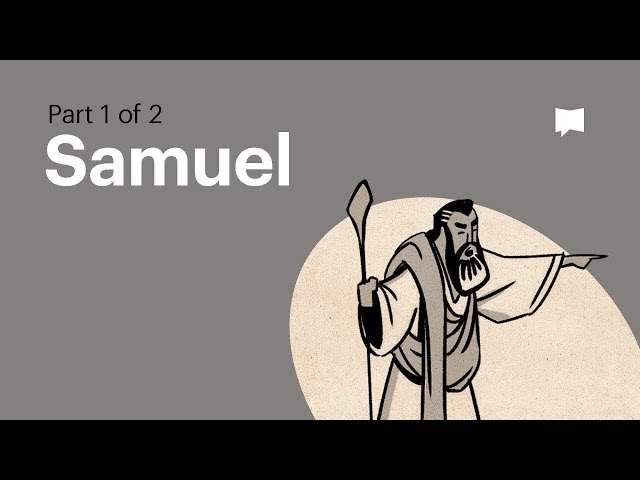 Book of 1 Samuel Summary: A Complete Animated Overview