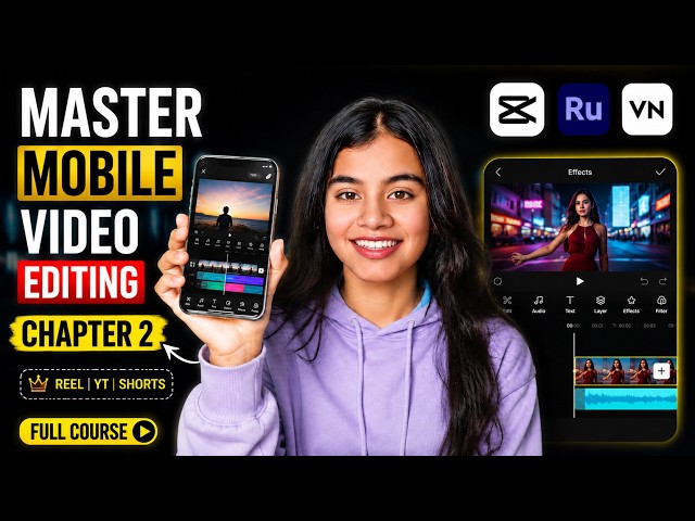 Learn Video Editing on Your Phone (2026 Complete Course) Part 2
