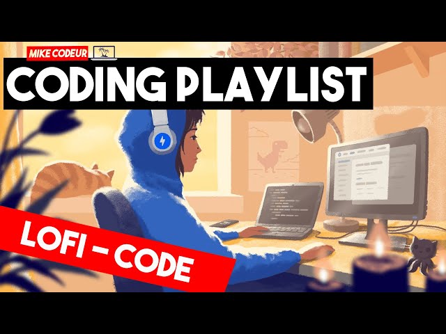LOFI HIPHOP MUSIC - PLAYLIST DE MUSIQUE RELAX POUR CODER - PAR MIKE CODEUR