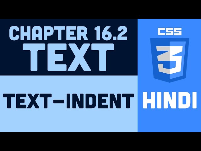 CSS Tutorial in Hindi - 16.2 - Text Indent