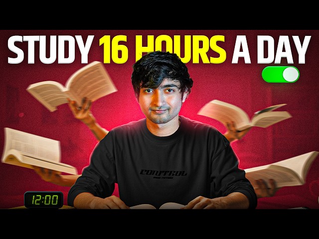 STUDY 16 Hours Daily & Enter GOD Mode in Your JEE Prep