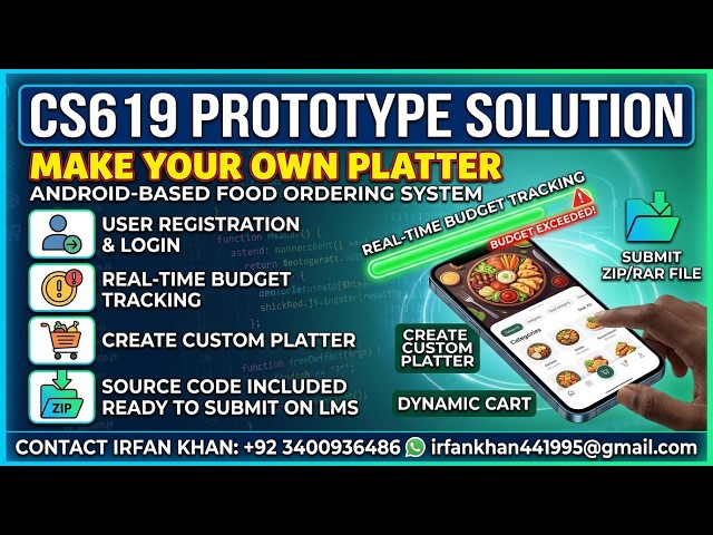 CS619 Prototype Phase | Make Your Own Platter | Android Food Ordering System | FYP 2026