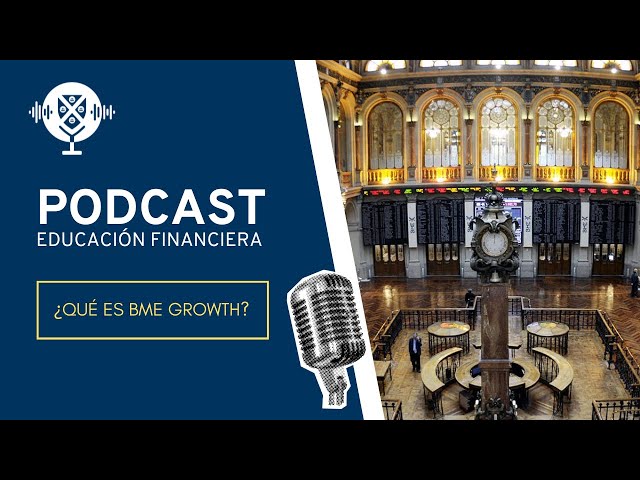 ¿Qué es BME Growth?