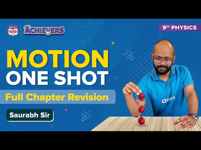 Motion Class 9 Science (Physics) One-Shot (Full Chapter Revision) Concepts & MCQs | BYJU's Class 9