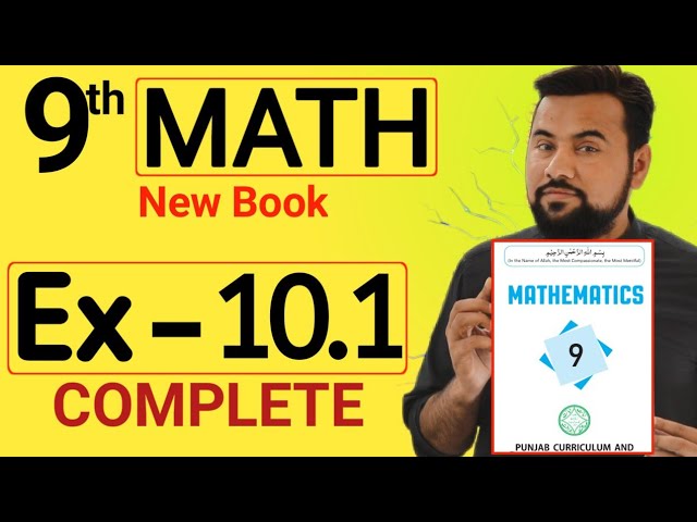 9th class Math Unit 10 - Exercise 10.1 - class 9 math new book Ex-10.1 