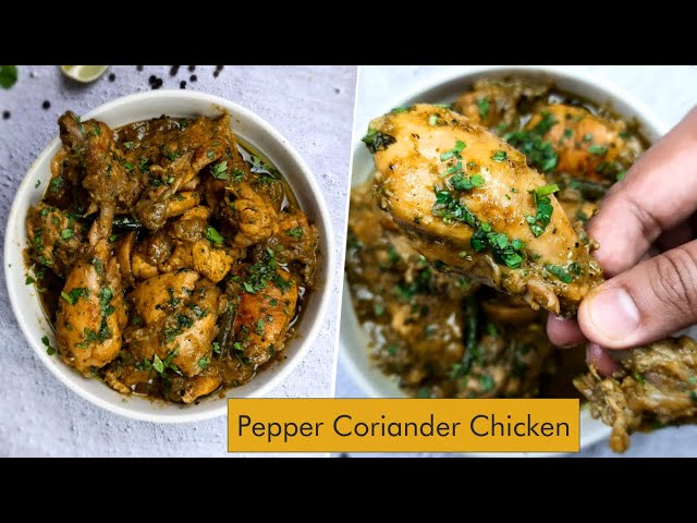 Easiest Pepper Coriander Chicken | Pepper Chicken Recipe | Chicken Recipe | The Spice Diary