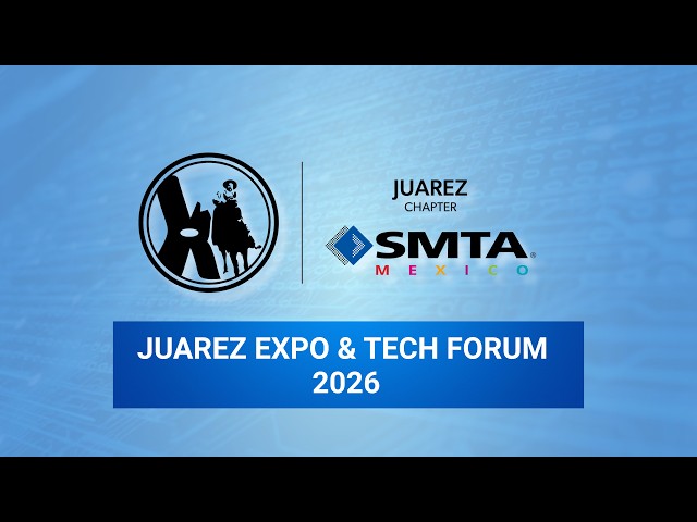 2026 SMTA JUAREZ