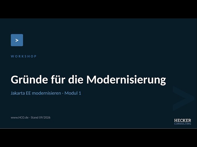 Jakarta EE modernisieren — Gründe für die Modernisierung