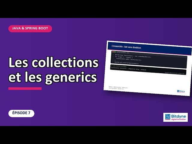 Java (7/12) — Les collections et les generics