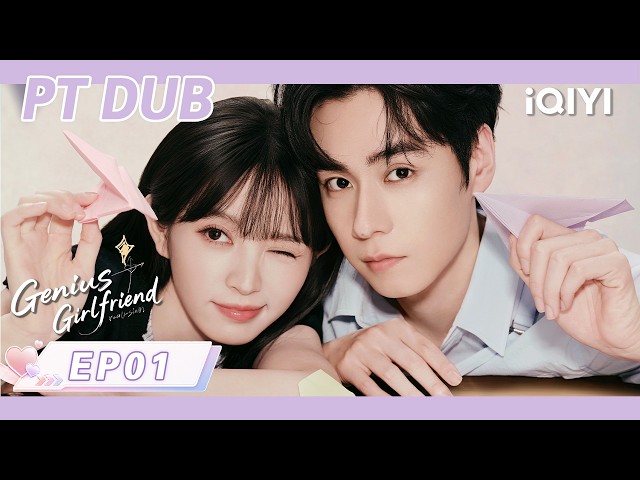 【EN SUB | EP01 FULL】Genius Girlfriend | Tian Xiwei & Hu Yitian | iQIYI English