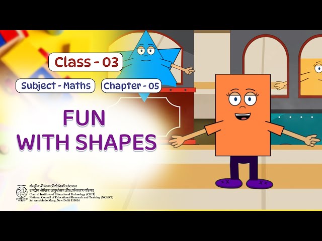 NCERT CL3 Maths CH05 | Fun with Shapes