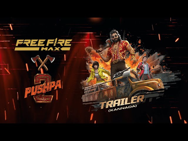 Free Fire MAX x Pushpa 2: The Rule | Kannada Trailer