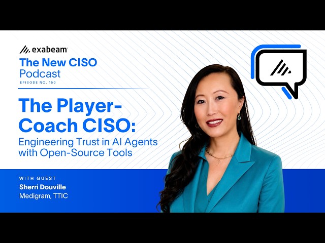 The New CISO Ep. 150 - Sherri Douville | Engineering Trust in AI Agents with Open-Source Tools