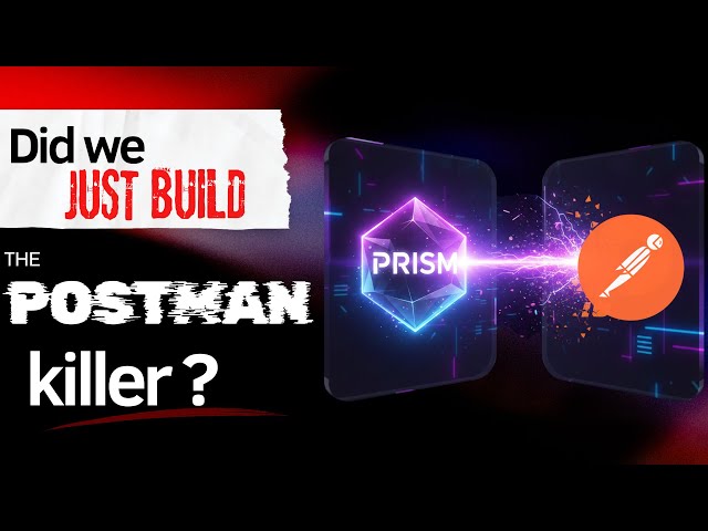 Prism — A Local-First API Testing Tool Built with Rust & Tauri (Postman Alternative)