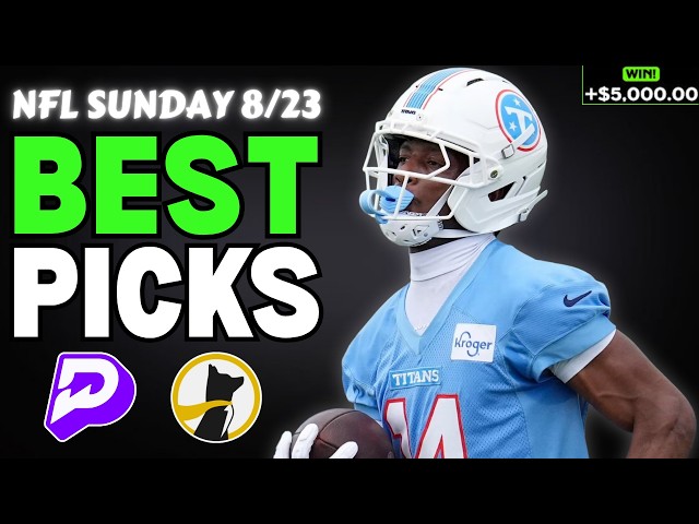 NFL PRIZEPICKS TODAY SUNDAY 8/23/26 (PRESEASON WEEK 2💥) | BEST PLAYER PROPS & PREDICTIONS